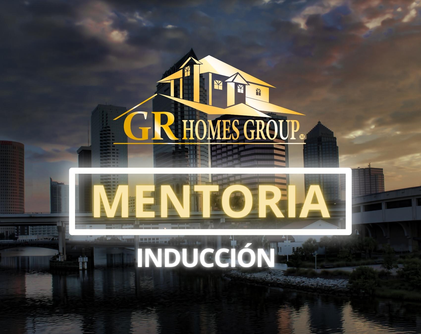 Mentoria - MasterClass inducción -GR HOMES GROUP ✅